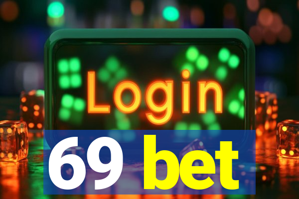 69 bet